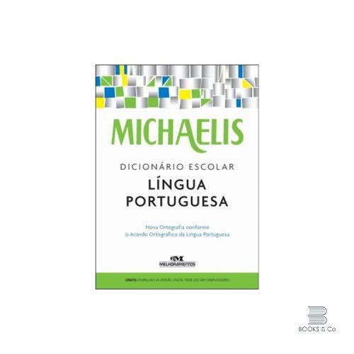 MICHAELIS DICIONARIO ESCOLAR LINGUA PORTUGUESA